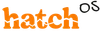 Hatch OS